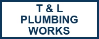 T & L Plumbing Works